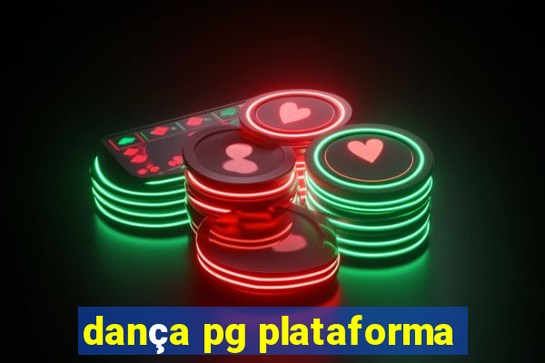 dança pg plataforma